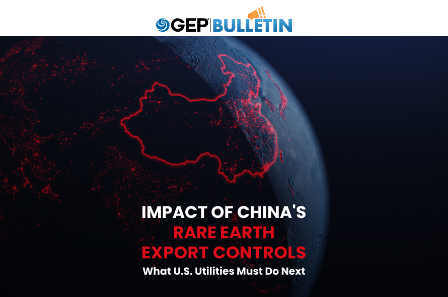 Impact of China’s Rare Earth Export Controls: What U.S. Utilities Must Do Next