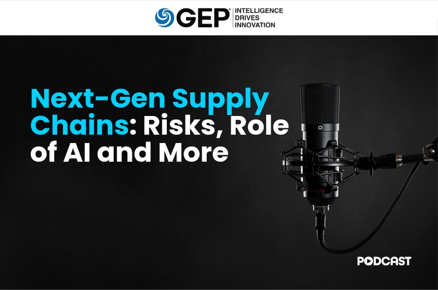Creating Next-Gen Supply Chains: Risks, Role of AI and More