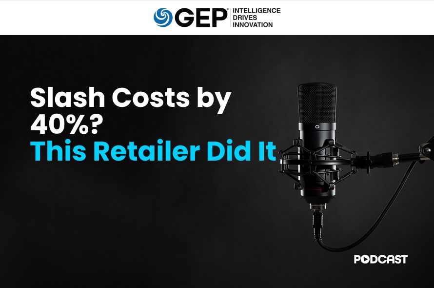 Slash Costs by 40%? This Retailer Did It With the Right Sourcing Strategy