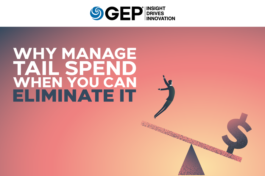 Why Manage Tail Spend When You Can Eliminate It