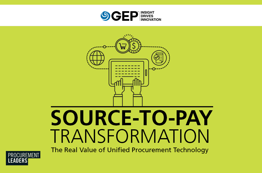 Source-to-Pay Transformation: The Real Value of Unified Procurement Technology