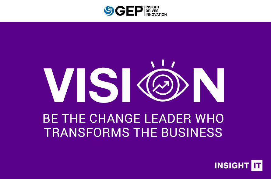 Be the Change Leader Who Transforms the Business