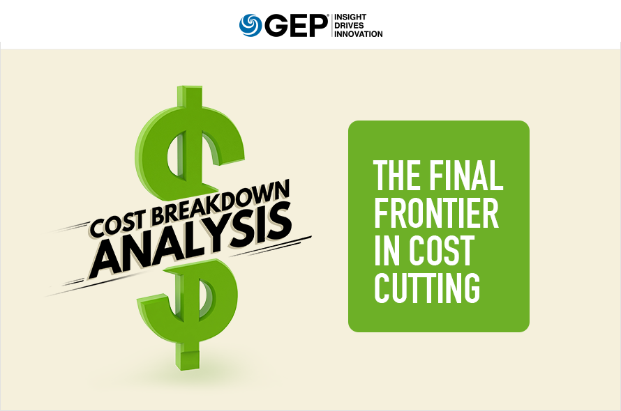 Cost Breakdown Analysis: The Final Frontier in Cost Cutting