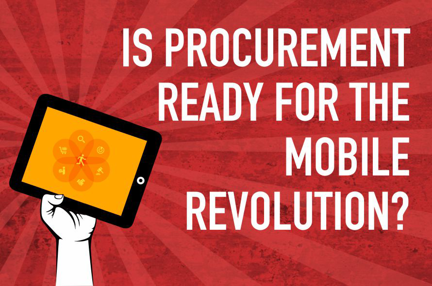 Is Procurement Ready for the Mobile Revolution?