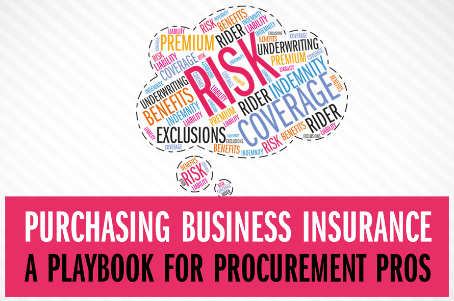 Purchasing Business Insurance: A Playbook for Procurement Pros