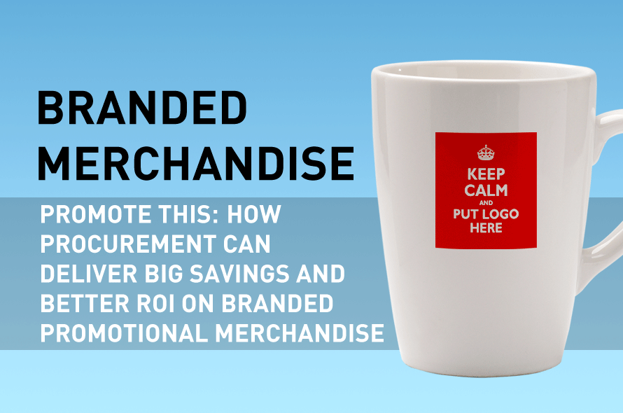 Promote This: How Procurement Can Deliver Big Savings and Better ROI on Branded Promotional Merchandise