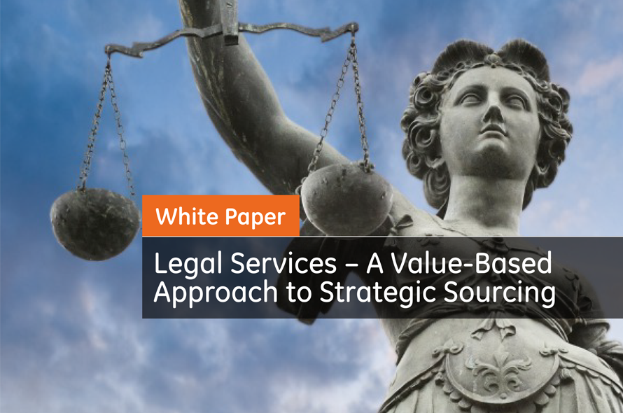Legal Services – A Value-Based Approach to Strategic Sourcing