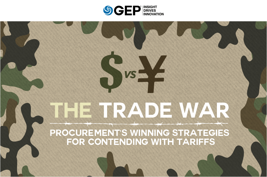 The Trade War: Procurement’s Winning Strategies for Contending With Tariffs